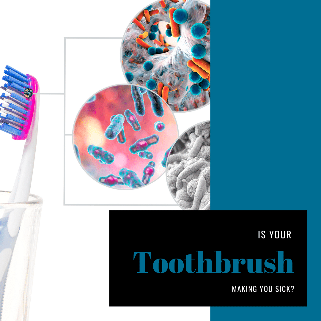 Sick? Better Replace Your Toothbrush.